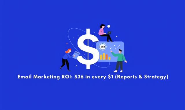Email Marketing ROI